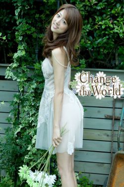 佐々木もよこ/佐佐木萌子 Moyoko Sasaki 《Change the World》 [Image.tv] 写真集